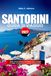 GUIDA DI VIAGGIO SANTORINI 2027