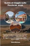 Guida Route 66 Guida al viaggio 2026