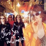 Casual Sultans of Ping F.C. Casual Sex in the Cineplex