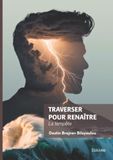 Traverser Edilivre Traverser pour renaître