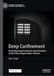 Deep Confinement: Everyday Imprisonment and Extremity in the Close Supervision Centres
