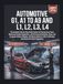 Automotive G1, A1 to A9 and L1, L2, L3, L4: The Complete Step-by-Step Study System for Passing Every Exam, Mastering Complex Diagnostics, and Servicing All Domestic, Asian, and European Vehicles