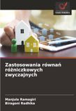 Zastosowania DE Zastosowania równań różniczkowych zwyczajnych
