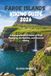 FAROE ISLANDS HIKING GUIDE 2026: A Comprehensive Guide to Trail Planning, Navigation, and Coastal Hiking