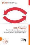 M10 Wolverine: États-Unis, Seconde Guerre mondiale, Guerre, Première Guerre mondiale, Chasseur de chars, Panzerkampfwagen IV