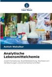 Analytische Verlag Unser Wissen Analytische Lebensmittelchemie Paperback