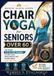 Chair yoga for seniors over 60