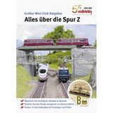 Märklin 50 Jhr.Mini-Club - Alles über die Spur Z Allemand