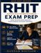 RHIT Exam Prep: Health Information Study Guide with Practice Questions and Answer Explanations