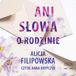 Ani een woord over de familie" - Livre audio par Alicja Filipowska