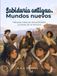 Sabiduría antigua, mundos nuevos: Fábulas clásicas reinventadas a través de la historia