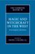 The Cambridge University Press The Cambridge History of Magic and Witchcraft in the West