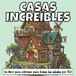 CASAS INCREÍBLES: Un LIBRO PARA COLOREAR para todas las edades.