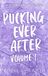 Pucking Ever After: Volume 1