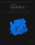 SUDOKU +1000 Progressive Vol.3: Easy - Medium - Hard - Expert