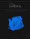 SUDOKU +1000 Progressive Vol.3: Easy - Medium - Hard - Expert