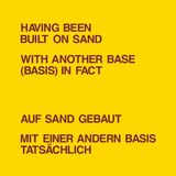 Having Dickie Landry & Lawrence Weiner - Having Been Built On Sand (LP)