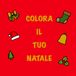 COLORA IL TUO NATALE: Benvenuti nel magico mondo del Natale