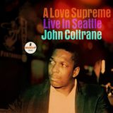 A John Coltrane - A Love Supreme: Live In Seattle (2 LP)