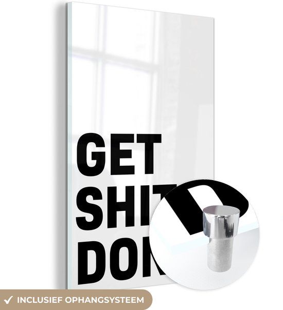 MuchoWow® Glass Painting 40x60 cm - Acrylic Glass Painting - Quotes - Sayings - Get Shit Done - Photo on Glass - Paintings