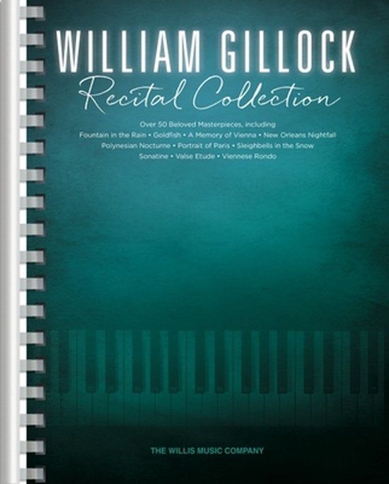 William Gillock Recital Collection - Piano Music Book - Intermediate to Advanced Level
