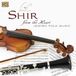 Sonic Rendezvous Shir - From The Heart - Jewish Folk Music (CD)