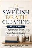The Swedish Death Cleaning Workbook