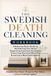 The Swedish Death Cleaning Workbook