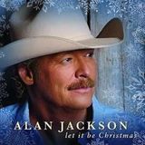 Coast2Coast Alan Jackson - Let It Be Christmas (CD)