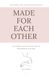 Made for Each Other: An Intuitive and Functional Guide to Breastfeeding Your Baby