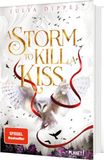 Die Planet! Die Sonnenfeuer-Ballade 2: A Storm to Kill a Kiss