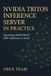 NVIDIA Triton Inference Server in Practice: Operating Multi-Model GPU Inference at Scale
