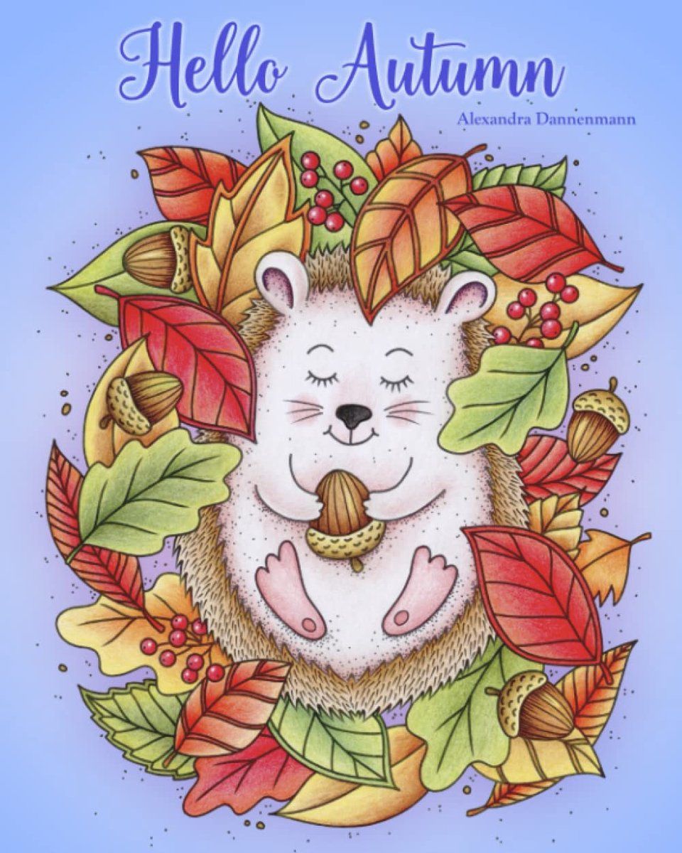 alexandra Dannenmann Hello Autumn: Relax and dream Adult Coloring Book - Kleurboek voor volwassenen