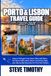 Porto & Lisbon Travel Guide 2027-2028