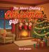 The Libri GmbH The Never Ending Christmas Gift Hardcover