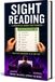 SIGHT READING SIMPLIFIED: A BEGINNER’S GUIDE TO MASTERING MUSICAL NOTATION: SERIES 1