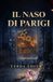 IL Libri GmbH Il Naso Di Parigi Paperback