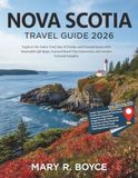 Nova Scotia Travel Guide 2026
