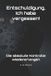 Entschuldigung, Independently Published Entschuldigung, Ich habe vergessen! Paperback