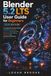 BLENDER 5.2 LTS User Guide For Beginners 2026