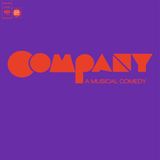 Company Company A Musical Comedy - Original Cast Recording - Company (musical), Broadway cast recording, Stephen Sondheim, George Furth, musical comedy, being alive, the ladies who lunch, another hundred