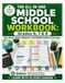 The All-in-One Middle School Workbook: Grades 6, 7 & 8