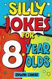 Silly Mighty Mammoth Press Silly Jokes For 8 Year Olds