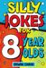 Silly Mighty Mammoth Press Silly Jokes For 8 Year Olds