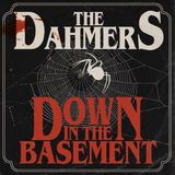 Down The Dahmers Down in the Basement LP