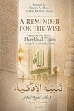 A Reminder for the Wise Regarding our Master Shaykh al-Tijani being the seal of the saints