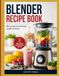 BLENDER RECIPE BOOK