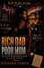 RICH DAD POOR MOM