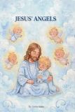 Jesus' Angels Paperback