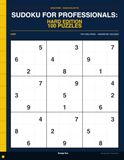Sudoku for Professionals: Hard Edition: 100 Hard Puzzles for High-Performers Who Need a Real Mental Break — Full Solutions
